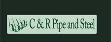 C & R Pipe & Steel Inc
