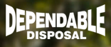 Dependable Disposal 