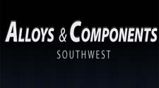 Alloys & Components, Southwest