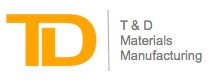 T & D Materials Manufacturing LLC