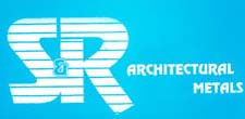 S & R Architectural Metals Inc