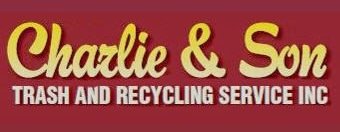 Charlie & Son Trash Service Inc