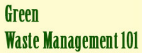 Green Waste Management 101