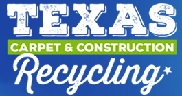 Texas Carpet & Construction Recycling