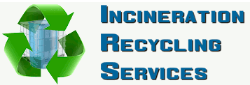 Incineration Recycling Services