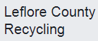 Leflore County Recycling
