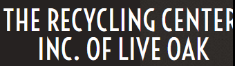 The Recycling Center Inc. of Live Oak