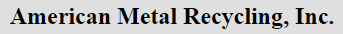 American Metal Recycling, Inc.