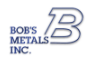 Bobs Metals, Inc.