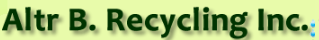 Altr-B. Recycling Inc.