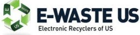 E-Waste US Electronic Recyclers of US