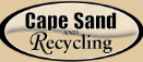 Cape Sand and Recycling