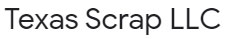 Texas Scrap LLC